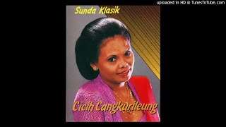 Download lagu Kembang Ros Bodas - Cicih Cangkurileung [SUNDA KLASIK ] mp3