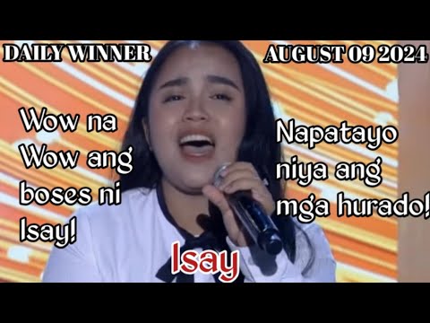 AUGUST 09 2024 | ISAY | DAILY WINNER | TAWAG NG TANGHALAN | SHOWTIME