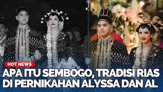 Download lagu Apa Itu Sembogo, Tradisi Rias Ilmu Kejawen Turun Temurun dari Leluhur di Pernikahan Alyssa dan Al mp3
