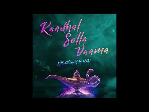 B-SAV - Kaadhal Solla Vaama (Feat. Killadi Jay) [Prod. B-SAV]