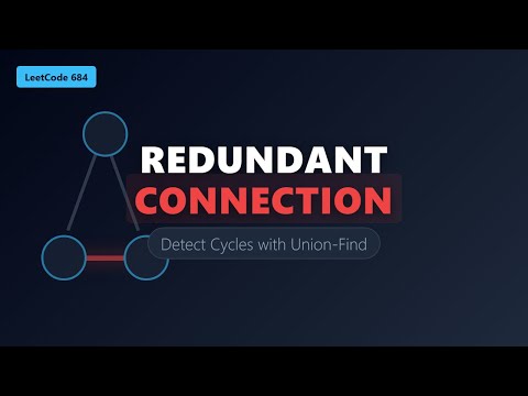Redundant Connection - LeetCode 684 - Graph Cycle Detection Explanation