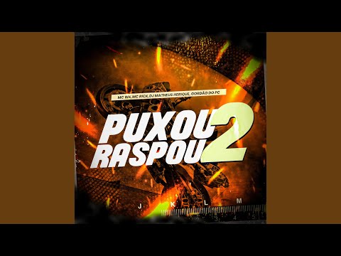 Puxou Raspou 2
