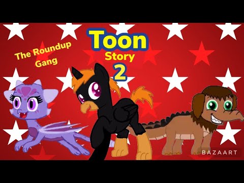 Toon Story 2 Part 7 - The Roundup Gang