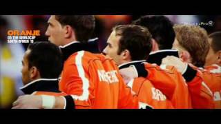 Dutch World Cup ∙ the Netherlands in South Africa 2010