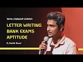TAMIL STANDUP COMEDY LETTER WRITING BANK EXAMS APTITUDE FT KARTHI DURAI