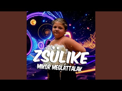 Mikor megláttalak