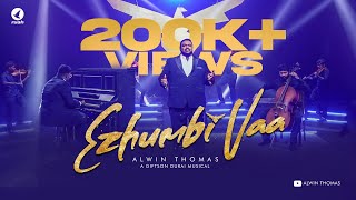 Ezhumbi Vaa  Rev Alwin Thomas  Tamil Christian Son