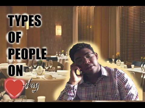 Types of People on Valentines Day | CHRISWORLD