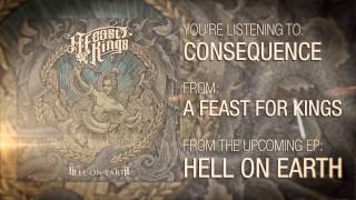 A Feast For Kings | Consequence