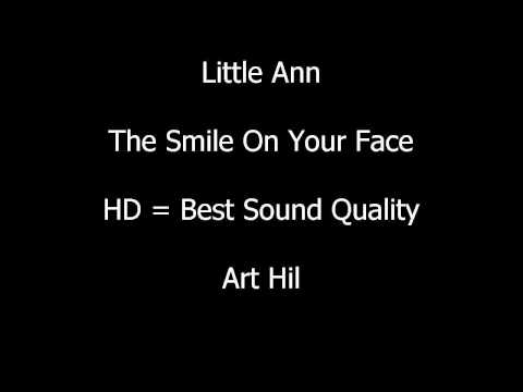 Little Ann - The Smile On Your Face