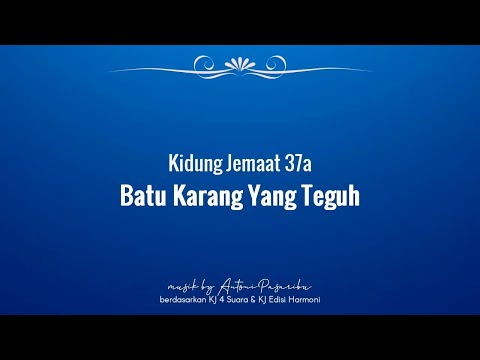 KJ 37A Batu Karang Yang Teguh