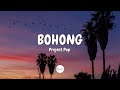 Project Pop Bohong Lirik