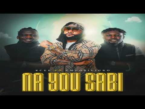 Kcee ft. Umu Obiligbo – Na You Sabi