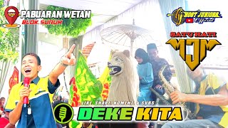 Download lagu Dake kita | Burok Mjm_Live.Desa Pabuaran wetan_24_11_2022 mp3