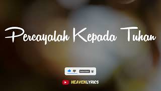 Download lagu PERCAYALAH KEPADA ALLAH || Lagu Rohani Nasehat Dari Amsal - VOG (Video Lyrics || Lirik Lagu Rohani) mp3 Download lagu PERCAYALAH KEPADA ALLAH || Lagu Rohani Nasehat Dari Amsal - VOG (Video Lyrics || Lirik Lagu Rohani) mp3