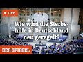 Livestream So Debattiert Der Bundestag über Die Sterbehilfe DER SPIEGEL