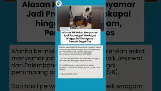 Nekat Nyamar! Alasan Pelaku 'KN' Beraksi Jadi Pramugari Palsu dan Beli Seragam Asli, Gagal Tes
