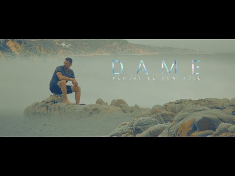 DameLx - Perdre le contrôle (Clip Officiel)
