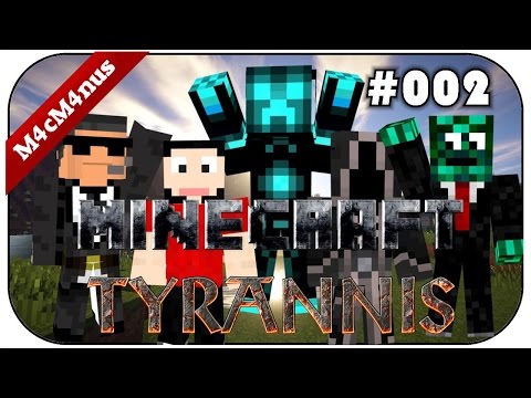 MINECRAFT TYRANNIS #002 -Umfrage und Verlorene Vernunft ★Minecraft Technik Community German