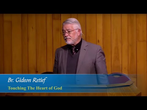 Touching the Heart of God - Br Gideon Retief (Wednesday 2022-06-29)