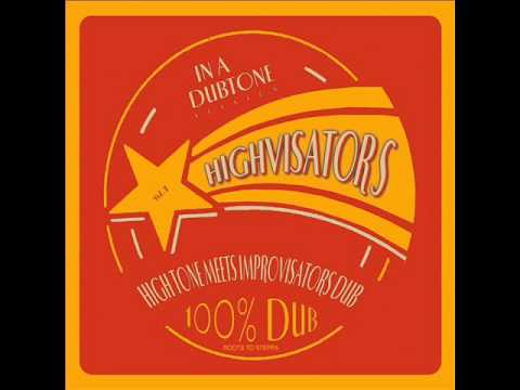 Highvisators - 100% Dub (2004) Full Album