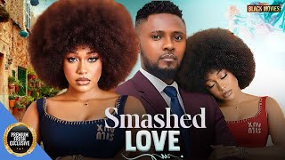 SMASHED LOVE (UCHE MONTANA, MAURICE SAM ) Latest Nigerian Movie 2025