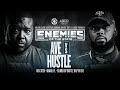 AVE Vs HUSTLE HOSTED BY MIKE MIKE THE GATEKEEPER ENEMIES OF THE STATE