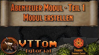 Abenteuer Modul 1/3 – Modul erstellen
