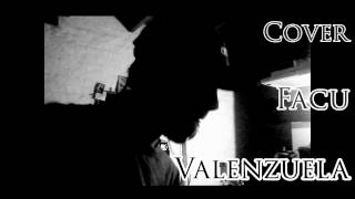 Amigos de dios - Facu Valenzuela (cover Charly Garcia)