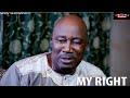 MY RIGHT - A NIGERIAN YORUBA MOVIE STARRING LONDONER