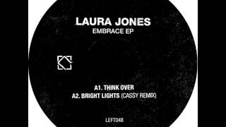 Laura Jones 'Imagination Unreal (Paul Du Lac Rhythm Remix)' (Leftroom)