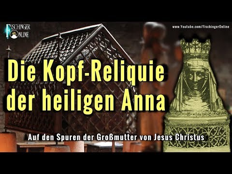 Ist das der Kopf der Großmutter von Jesus Christus? Die Reliquie der heiligen Anna in Düren bei Köln