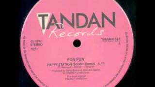 80's Italo Disco music -Fun Fun - Happy Station 1983, Scratch Remix