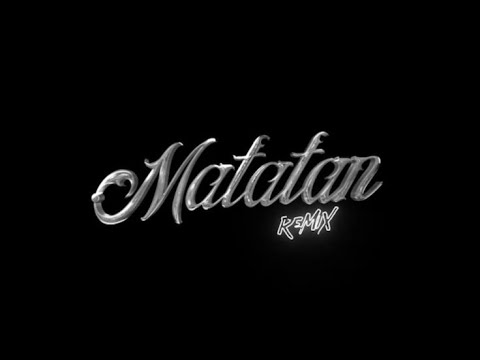 MATATAN REMIX - KALEB DI MASI, CAZZU, ECKO, BRRAY, ALAN GOMEZ Y DJ TAO ( PREVIEW OFICIAL)