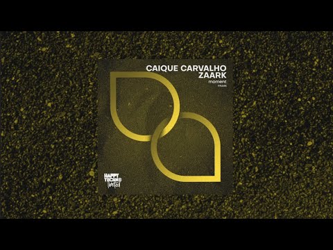 HTL035 Caique Carvalho, Zaark - Moment
