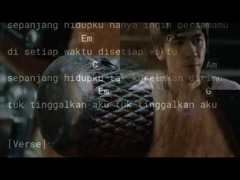 Sepanjang Hidupku - Pilot Chord dan Lirik