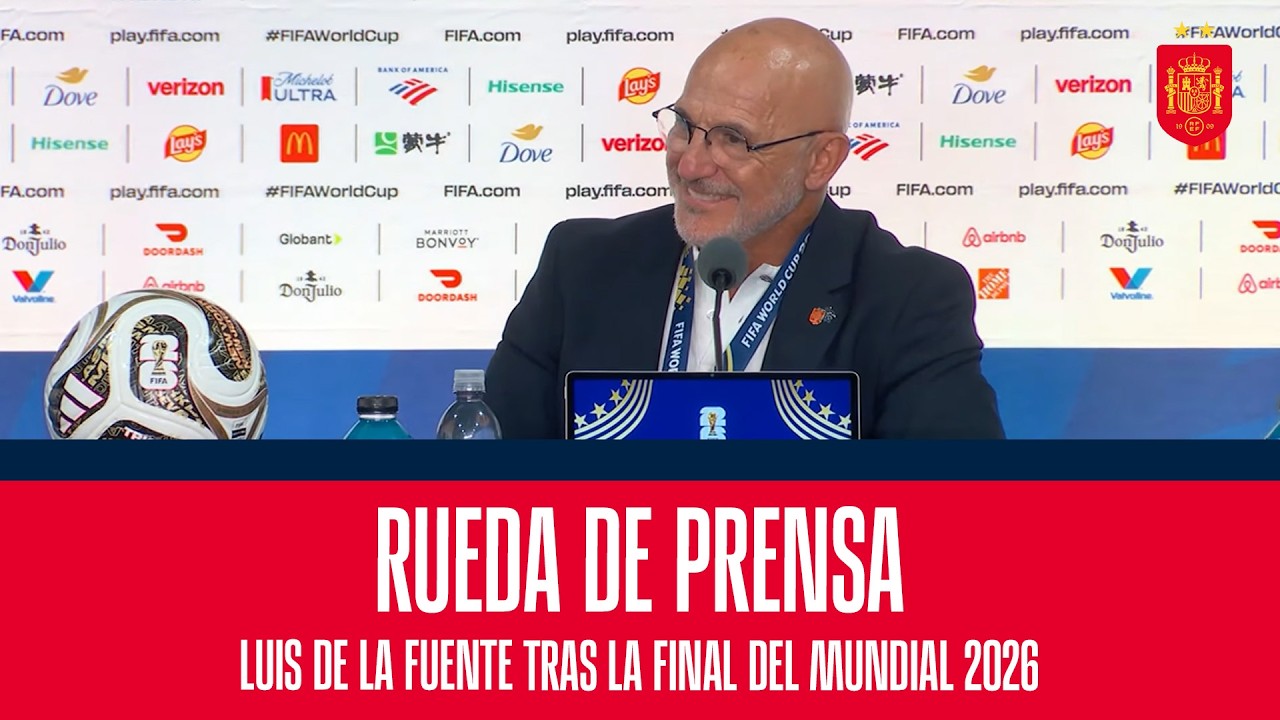 Luis de la Fuente's post-final press conference — FIFA World Cup 2026