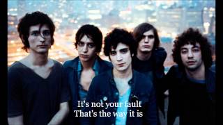 The Strokes - The Way It Is (Lyrics on screen &amp; descript)