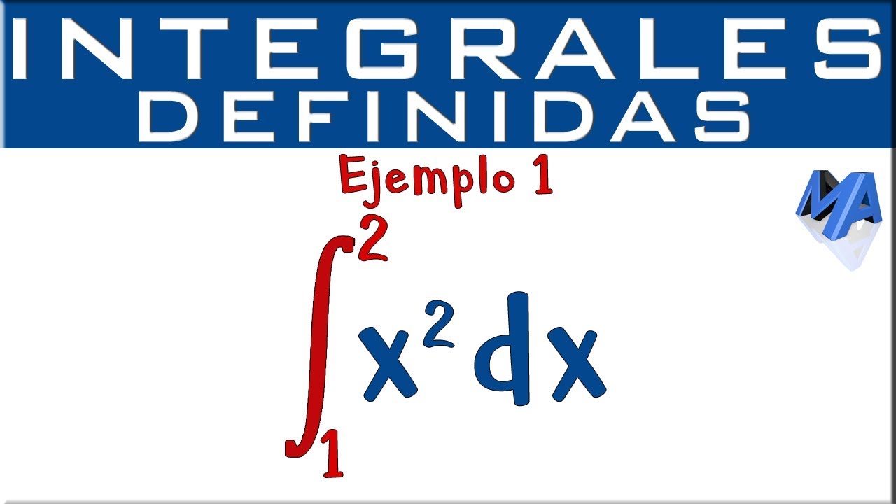 Integrales definidas | Ejemplo 1