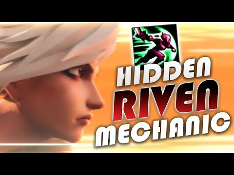 The Hidden Riven Mechanic
