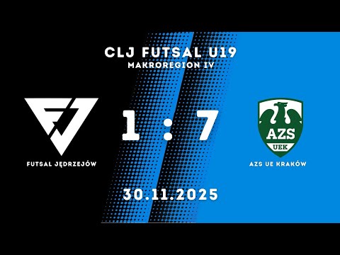 2025/26 | CLJ U-19 | FUTSAL Jędrzejów - AZS UE Kraków