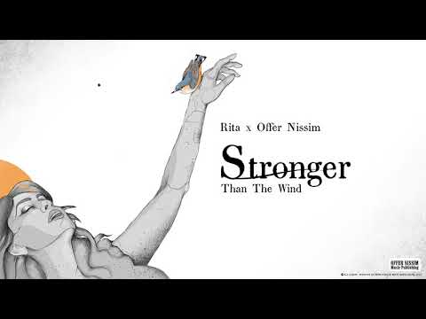 חזקה מהרוח - ריטה ועופר ניסים | Rita & Offer Nissim - Stronger Than The Wind