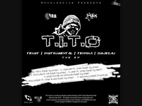 Mak feat. Enas & AxA - Moj Sv(ij)et