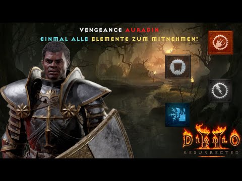 Vengeance Auradin - Der unbeliebte kleine Bruder des Auradins? - Diablo 2 Resurrected Guide [2.5]