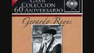 GERARDO REYES &quot;PASO A LA REINA&quot;