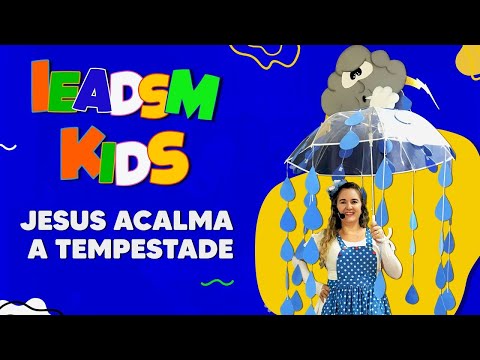 Culto online infantil - Jesus acalma a tempestade