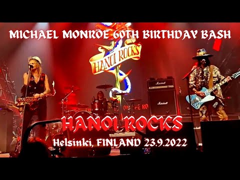 ☆ Michael Monroe 60th Birthday Bash - Hanoi Rocks - A Day Late A Dollar Short @ Helsinki 23.9.2022 ☆