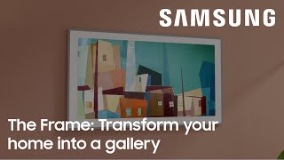  The Frame: Transform your home into a gallery 