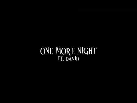 kobe - one more night (ft. david)