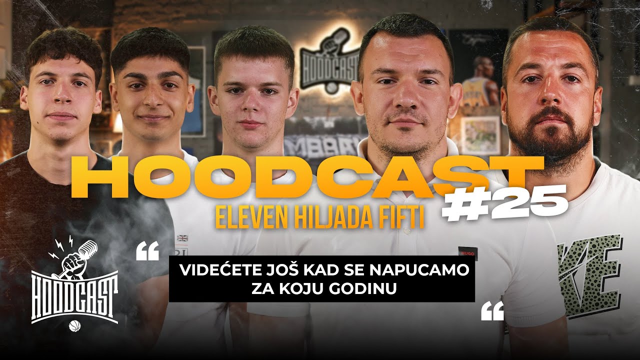 HOODCAST - Eleven Hiljada Fifti: Na Olimp ne idemo od onog snimka sa govnom!
